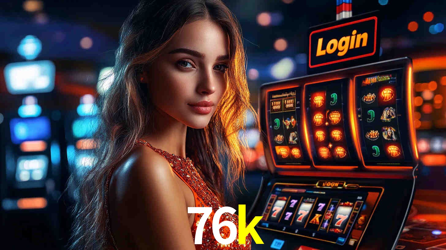 Live Casino 76k